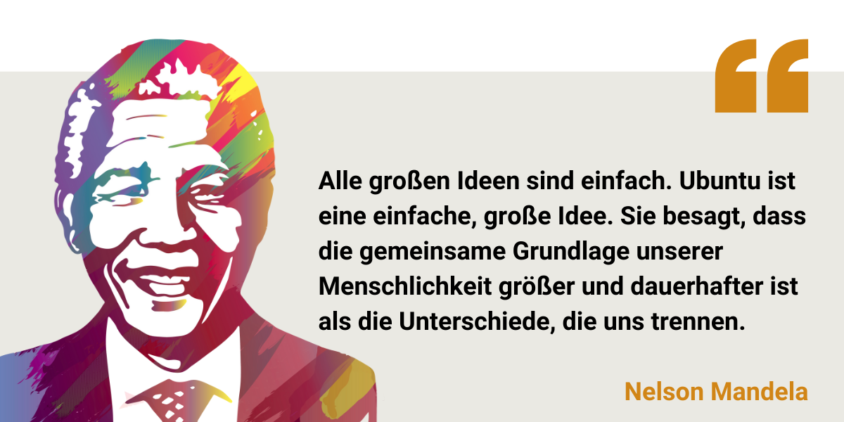 Nelson Mandela über Ubuntu - afrika.info